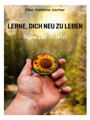 cover image of Lerne, Dich neu zu Leben